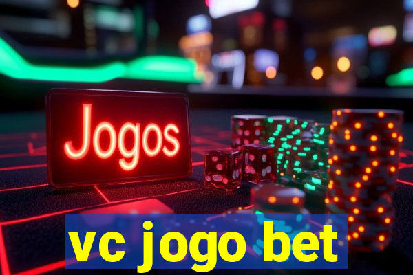 vc jogo bet